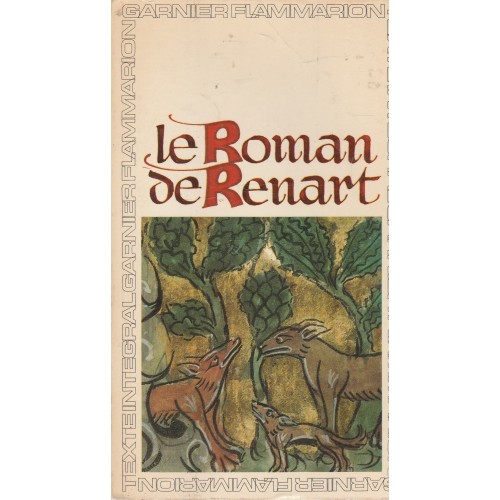 Le roman de Renart, Jean Dufournet